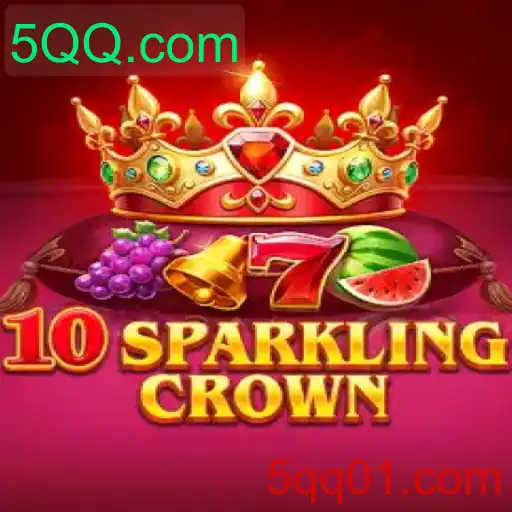 Descubra o Fascinante Mundo de 10SparklingCrown com 5QQ.com